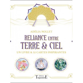 Reliance entre Terre & Ciel...