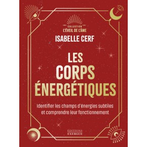 Les corps énergétiques -...