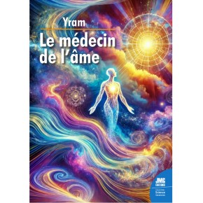 Le médecin de l'âme / Yram