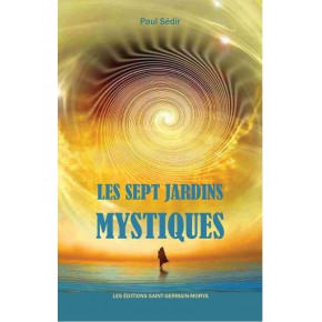 Les sept jardins mystiques...