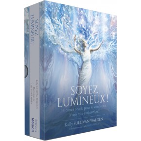 Soyez lumineux ! -...