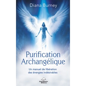 Purification Archangélique...