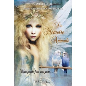 De mémoire animale -...