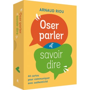 OSER PARLER ET SAVOIR DIRE...