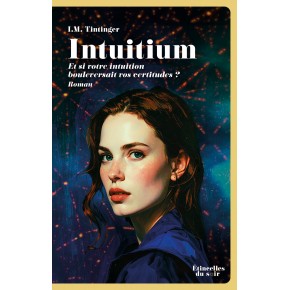 Intuitium - Et si votre...