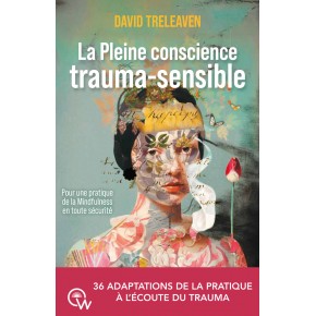 La Pleine conscience...