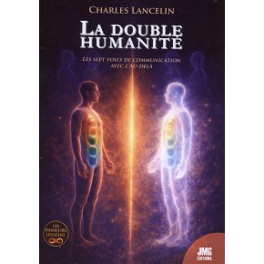 La double humanité - Les...