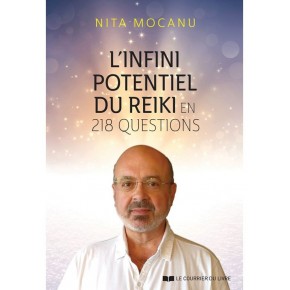 L’infini potentiel du Reïki...